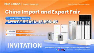 Nouvelles solutions énergétiques : invitation de Blue Carbon à la Foire de Canton 2026